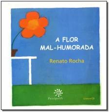 A flor mal-humorada