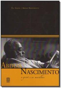 Abdias Nascimento O Griot E As Muralhas