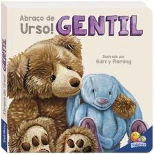 Abraço de Urso! Gentil