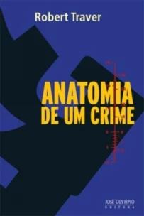 Anatomia de um crime