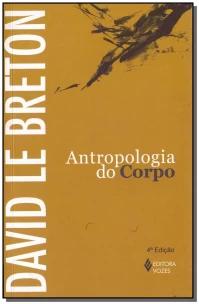 Antropologia do corpo