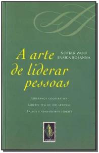 a Arte De Liderar Pessoas