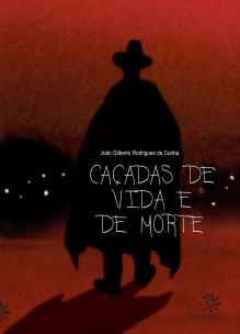Caçadas de vida e de morte