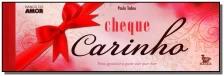 Cheque Carinho