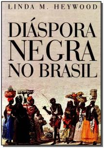 Diáspora negra no Brasil