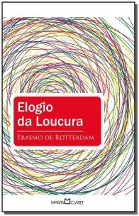 Elogio da loucura