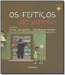 Os feitiços do vizinho