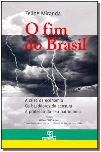 Fim do Brasil, O