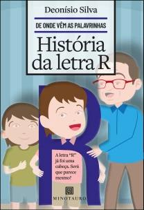 História da Letra R