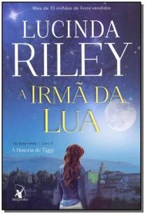 A irmã da lua (As Sete Irmãs – Livro 5)