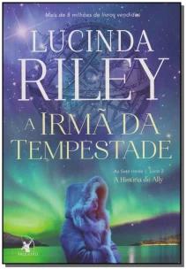 A irmã da tempestade (As Sete Irmãs – Livro 2)