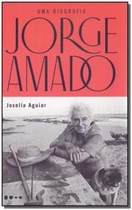 Jorge Amado: uma biografia