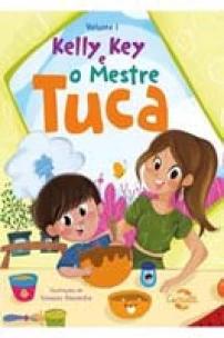 Kelly Key e o Mestre Tuca