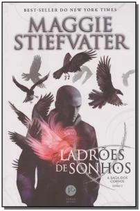 Ladrões de sonhos (Vol. 2 A saga dos Corvos)