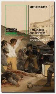 O Massacre dos Libertos