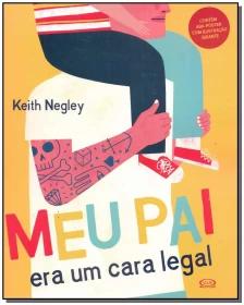 Meu pai era um cara legal