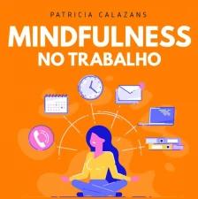 Mindfulness no trabalho