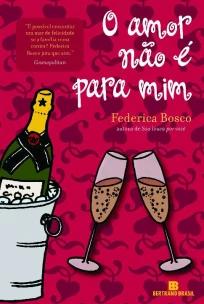 O amor não é para mim