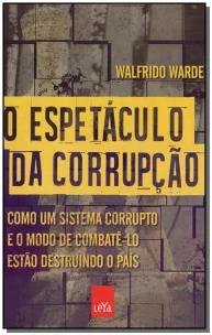 O espetáculo da corrupção