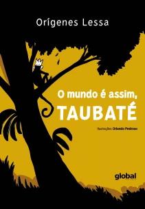 O mundo é assim, Taubaté
