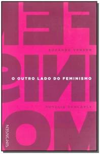 O Outro Lado do Feminismo