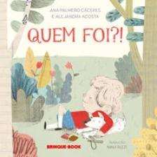 Quem foi?!