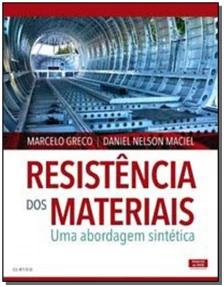 Resistência dos Materiais - Uma Abordagem Sintética