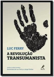 A revolução transumanista