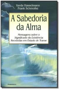 a Sabedoria Da Alma