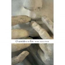 O sentido e o fim