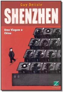 Shenzhen - Uma viagem à China