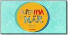 Superíma e o Mar