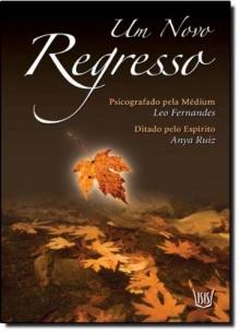 Um Novo Regresso