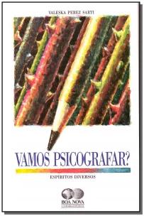 Vamos Psicografar ?