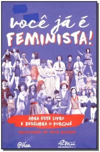Você Já é Feminista!